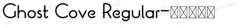Ghost Cove Regular字体转换